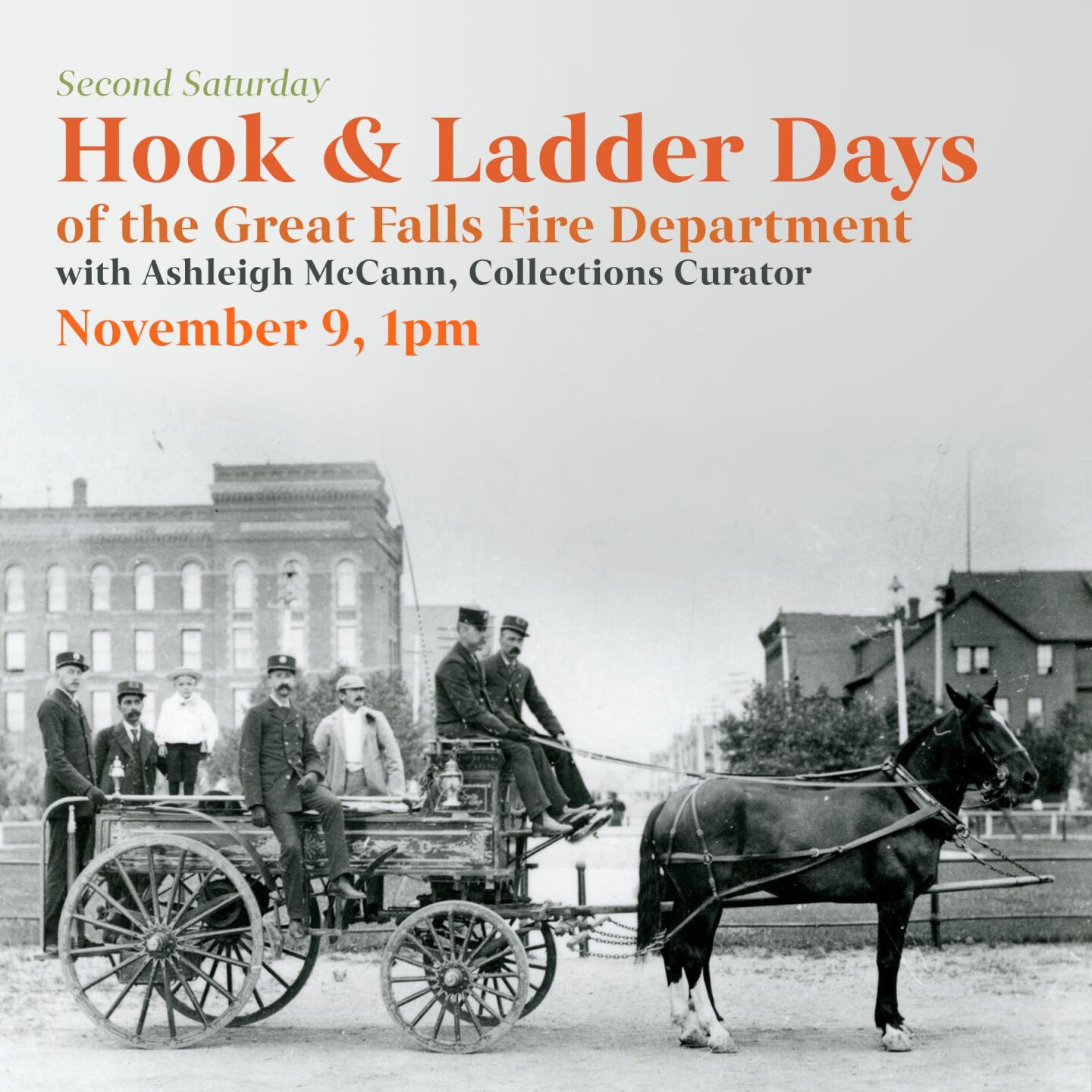 Hook and Ladder Days - Great Falls History Museum